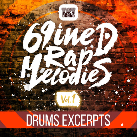69iNED Rap Melodies Vol.1 DRUM EXCERPTS