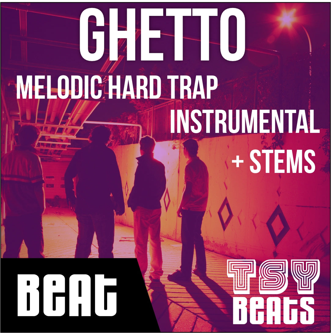 GHETTO - Melodic TRAP / Hip Hop BEAT (Beat + STEMS)