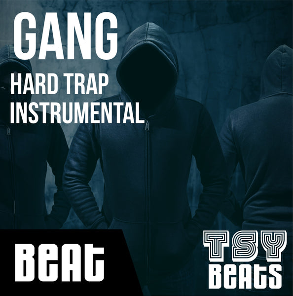 Gang Hard Trap Beat 