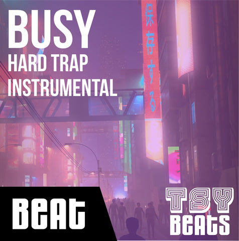 BUSY - Hard Trap Instrumental / Hip Hop BEAT (Beat only)