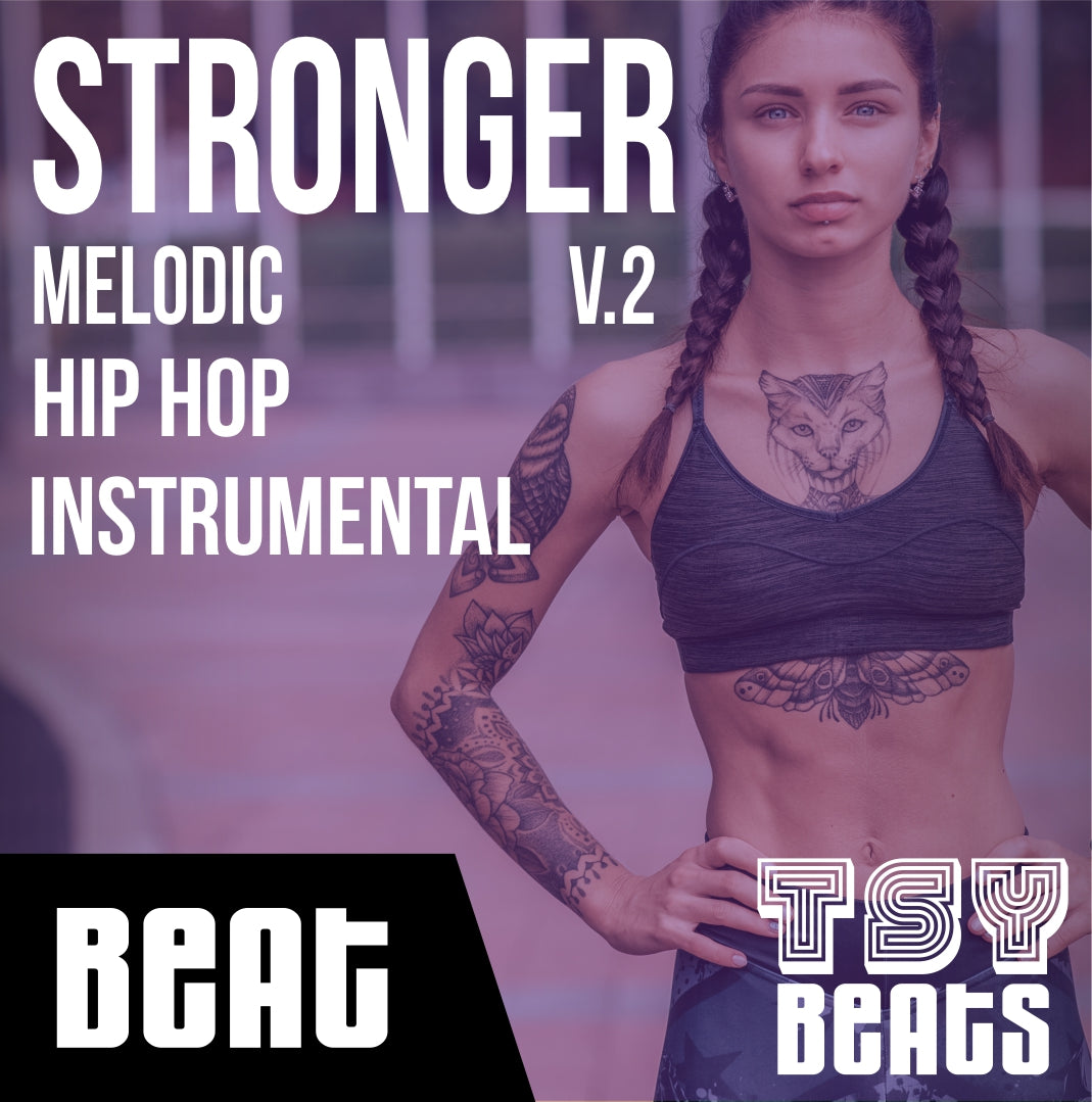 STRONGER V.2 - Melodic Rap Instrumental / Hip Hop BEAT (Beat only)