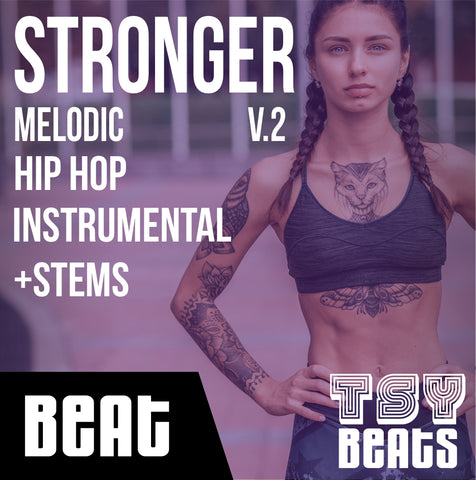 STRONGER V.2 - Melodic Rap Instrumental / Hip Hop BEAT (Beat +STEMS)