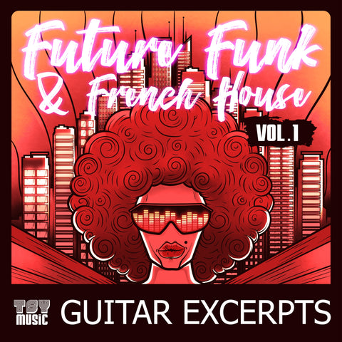 Future Funk & French House Vol.1 GUITAR Excerpts